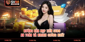Hướng dẫn nạp tiền sv88